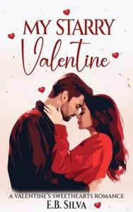 My Starry Valentine by E.B. Silva EPUB & PDF