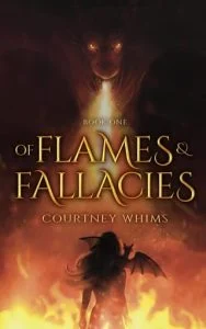 Of Flames and Fallacies by Courtney Whims EPUB & PDF