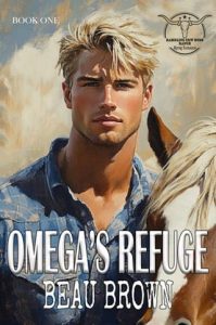 Omega’s Refuge by Beau Brown EPUB & PDF