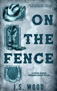 On the Fence by J.S. Wood EPUB & PDF