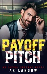 Payoff Pitch by AK Landow EPUB & PDF