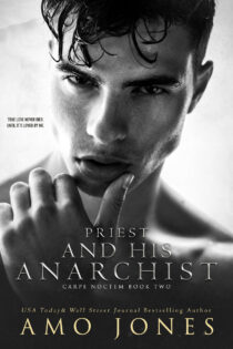 Priest and his Anarchist by Amo Jones