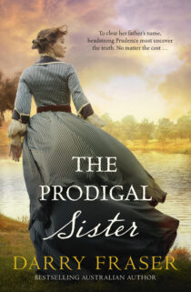 The Prodigal Sister by Darry Fraser