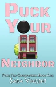 Puck Your Neighbor by Sara Vincent EPUB & PDF