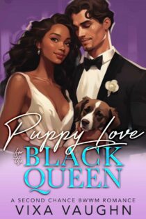 Puppy Love For The Black Queen by Vixa Vaughn