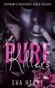 Pure Killers by Eva Heart EPUB & PDF