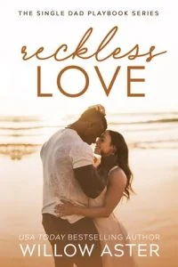 Reckless Love by Willow Aster EPUB & PDF