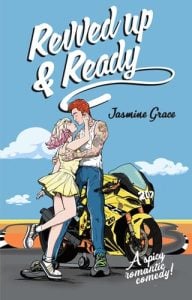 Revved up & Ready by Jasmine Grace EPUB & PDF