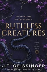 Ruthless Creatures by J.T. Geissinger EPUB & PDF