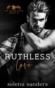 Ruthless Love by Selena Sanders EPUB & PDF