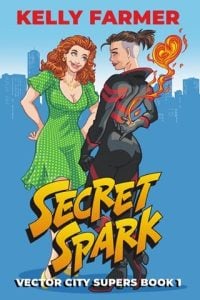 Secret Spark by Kelly Farmer EPUB & PDF