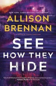 See How They Hide by Allison Brennan EPUB & PDF