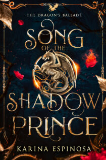 Song of the Shadow Prince by Karina Espinosa