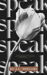 Speak by JL Seegars EPUB & PDF