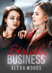 Strictly Business by Alexa Woods