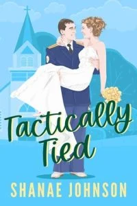 Tactically Tied by Shanae Johnson EPUB & PDF