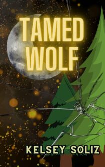 Tamed Wolf by Kelsey Soliz