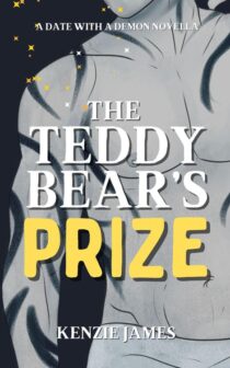 The Teddy Bear's Prize by Kenzie James