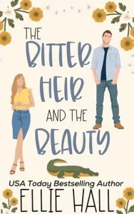 The Bitter Heir and the Beauty by Ellie Hall EPUB & PDF