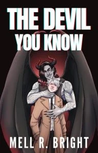 The Devil You Know by Mell R. Bright EPUB & PDF