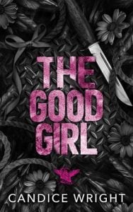 The Good Girl by Candice Wright EPUB & PDF