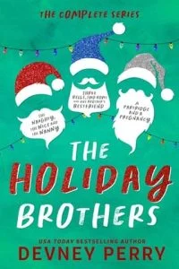 The Holiday Brothers Complete Series by Devney Perry EPUB & PDF