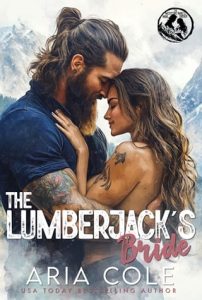 The Lumberjack’s Bride by Aria Cole EPUB & PDF