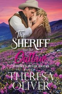 The Sheriff and the Outlaw by Theresa Oliver EPUB & PDF