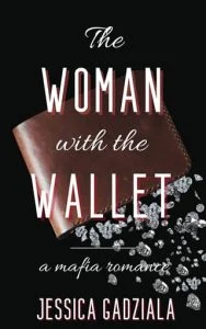 The Woman with the Wallet by Jessica Gadziala EPUB & PDF