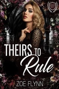 Theirs to Rule by Zoe Flynn EPUB & PDF