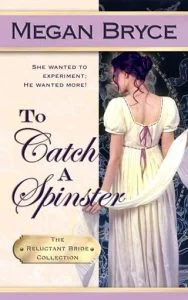 To Catch A Spinster by Megan Bryce EPUB & PDF