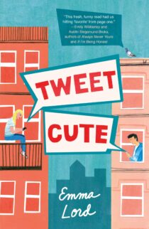 Tweet Cute by Emma Lord