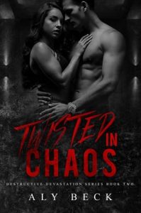 Twisted in Chaos by Aly Beck EPUB & PDF