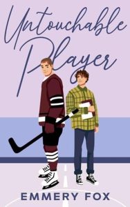 Untouchable Player by Emmery Fox EPUB & PDF