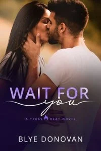 Wait for You by Blye Donovan EPUB & PDF