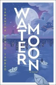 Water Moon by Samantha Sotto Yambao EPUB & PDF