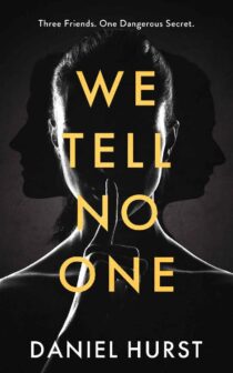 We Tell No One by Daniel Hurst