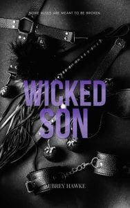 Wicked Son by Aubrey Hawke EPUB & PDF