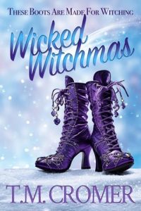 Wicked Witchmas: Elara & Tripp by T.M. Cromer EPUB & PDF