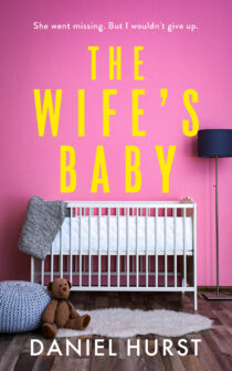 The Wife's Baby by Daniel Hurst