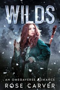 Wilds by Rose Carver EPUB & PDF