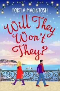 Will They, Wont They by Portia MacIntosh