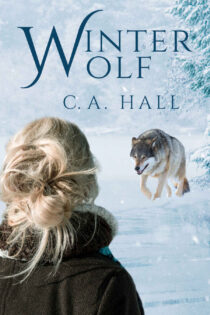 Winter Wolf by C. A. Hall