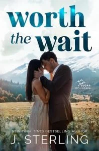 Worth the Wait by J. Sterling EPUB & PDF