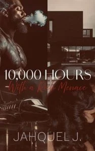 10,000 Hours With A Rich Menace by Jahquel J. EPUB & PDF