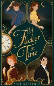 A Flicker in Time by Kate Serzenta EPUB & PDF