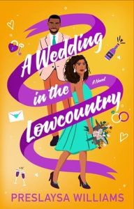 A Wedding in the Lowcountry by Preslaysa Williams EPUB & PDF