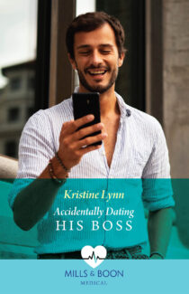 Accidentally Dating His Boss by Kristine Lynn