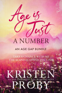 Age is Just a Number by Kristen Proby