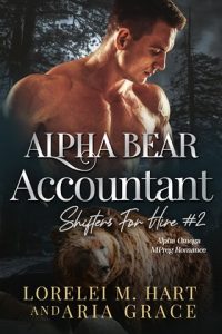 Alpha Bear Accountant by Lorelei M. Hart EPUB & PDF